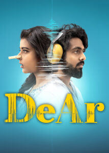 DeAr (2024) {Hindi + Telugu} Dual Audio UnCut Movie HD ESub DeAr (2024) {Hindi + Telugu} Dual Audio UnCut Movie HD ESub