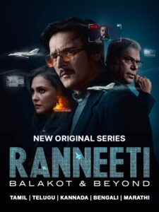 Ranneeti Balakot Beyond S01 (2024) Hindi Completed Web Series HEVC ESub Ranneeti Balakot Beyond S01 (2024) Hindi Completed Web Series HEVC ESub