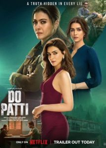 Do Patti 2024 Bollywood Hindi Movie HD From VegaMovies