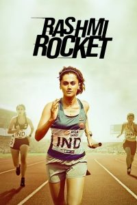 Rashmi Rocket 2021 Bollywood Hindi Full Movie HD From VegaMovies Rashmi Rocket 2021 Bollywood Hindi Full Movie HD From VegaMovies