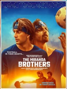 The Miranda Brothers 2024 Bollywood Movie HD From VegaMovies