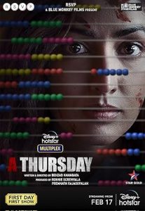 A Thursday 2022 Bollywood movie A Thursday 2022 Bollywood movie