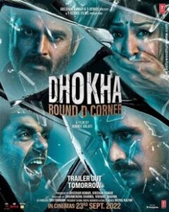 Dhokha Round D Corner Bollywood Hindi Full Movie HD 2022 Dhokha Round D Corner Bollywood Hindi Full Movie HD 2022