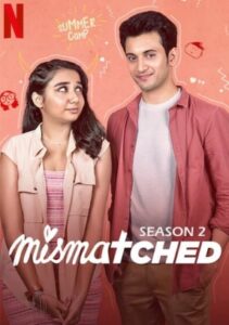 Mismatched S02 (2020) Full Web Series HD